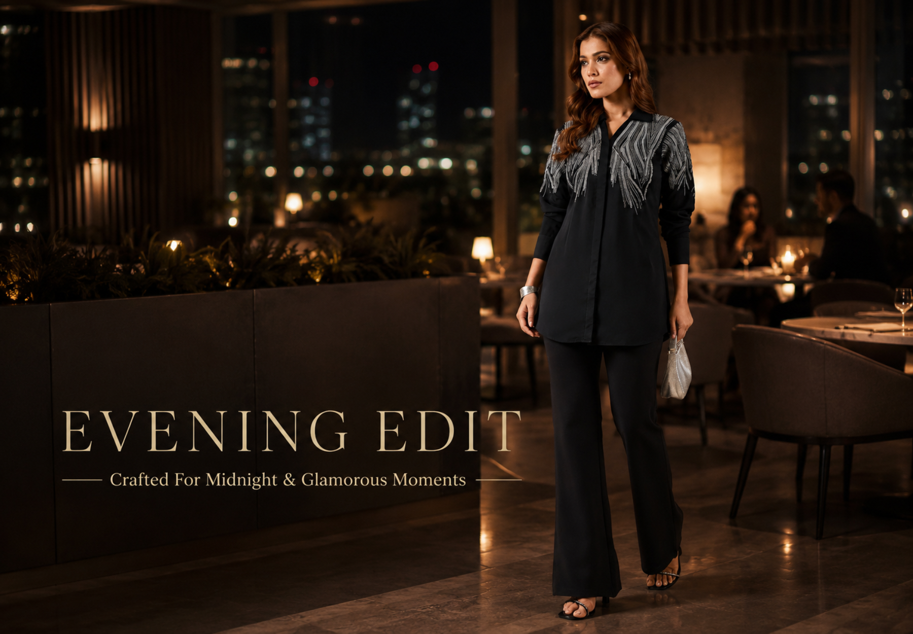 EVENING EDIT